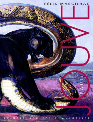 Paul Jouve. Peintre sculpteur animalier 1878-1973
