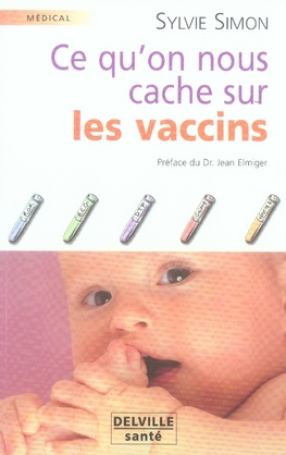 CE QU'ON NOUS CACHE SUR LES VACCINS