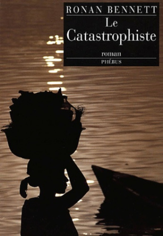 Le catastrophiste