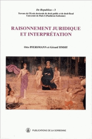 RAISONNEMENT JURIDIQUE ET INTERPRETATION