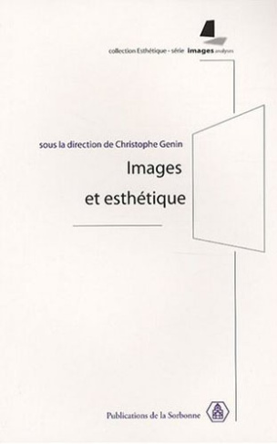 IMAGES ET ESTHETIQUE