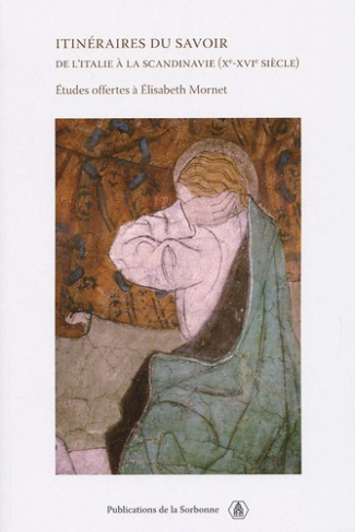 ITINERARIES DU SAVOIR DE L'ITALIE A LA SCANDINAVIE