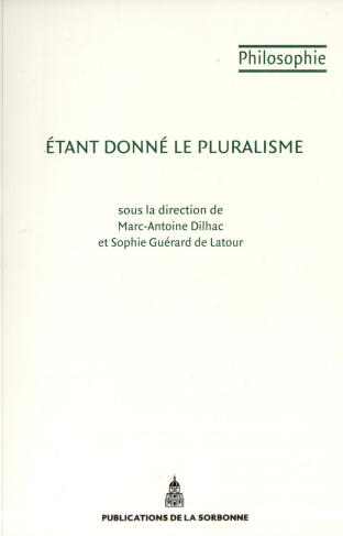 ETANT DONNE LE PLURALISME