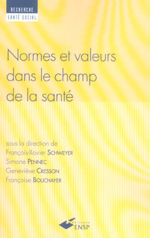 Normes et valeurs dans le champ de la santé