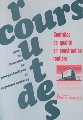 CONTROLES DE QUALITE EN CONSTRUCTION ROUTIERE