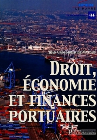 Droit, économie et finances portuaires