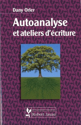 Autoanalyse et ateliers d'écriture