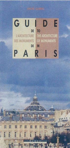 Guide de l'architecture des monuments de Paris