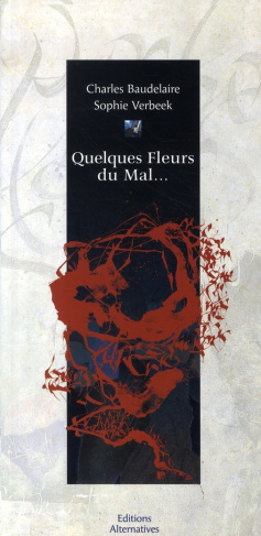 Quelques Fleurs du Mal