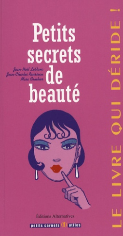 Petits secrets de beauté
