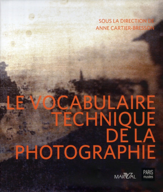 Le vocabulaire technique de la photographie