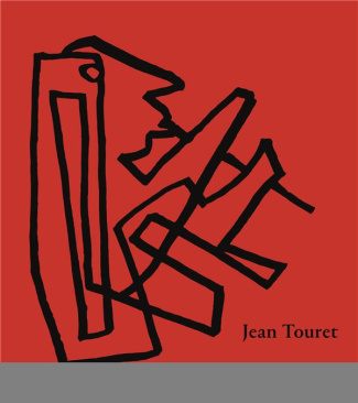 Jean Touret. Edition bilingue français-anglais