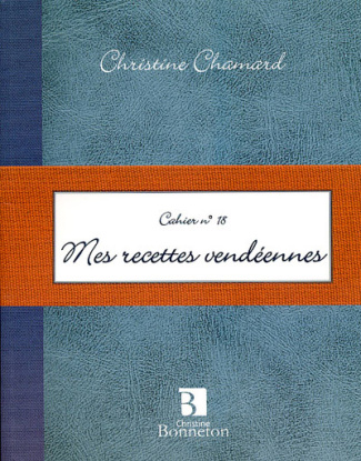 Mes recettes vendéennes