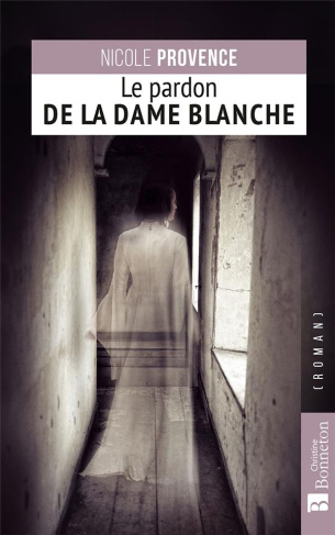 Le pardon de la Dame Blanche