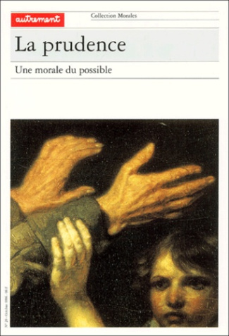 La Prudence. une morale du possible