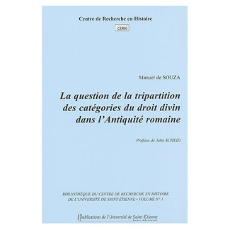 La question de la tripartition des catégories du droit divin dans l'Antiquité romaine