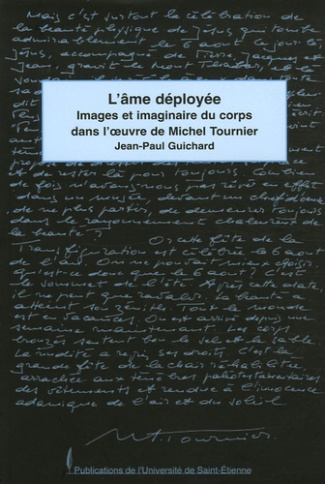 L'âme déployée. Images et imaginaires du corps dans l'oeuvre de Michel Tournier