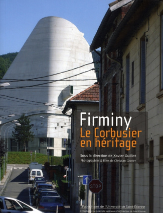 Firminy. Le Corbusier en héritage, avec 2 DVD