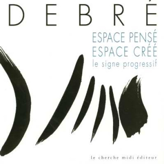 ESPACE PENSE ESPACE CREE. Le signe progressif