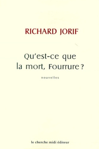 Qu'est-ce que la mort, Fourrure ?