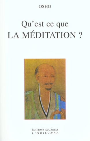 Qu'est-ce que la méditation ?