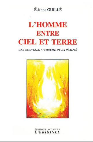 L'homme entre ciel et terre. Une nouvelle approche de la réalité, 2e édition
