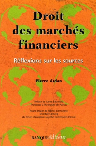 DROIT MARCHES FINANCIERS REFLEXIONS SOURCES