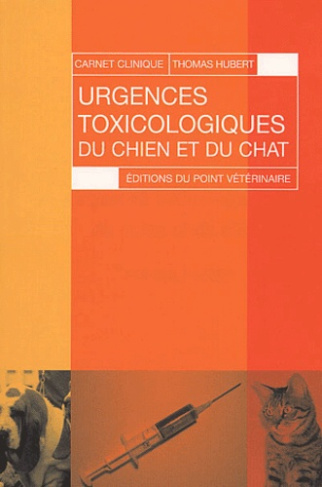 Urgences toxicologiques du chien et du chat