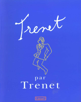 Trenet par Trenet