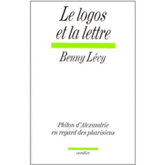 Le Logos et la lettre. Philon d'Alexandrie en regard des pharisiens