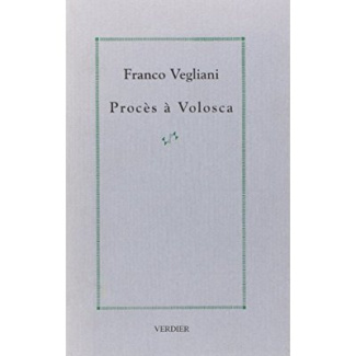 Procès à Volosca