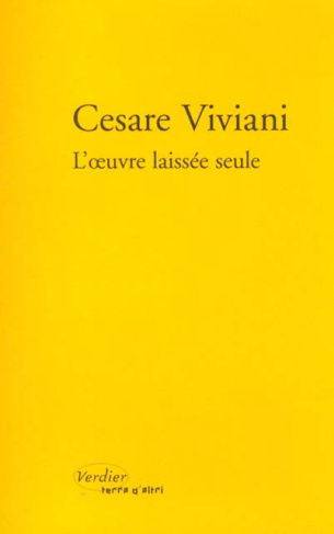 L'oeuvre laissée seule. Edition bilingue français-italien