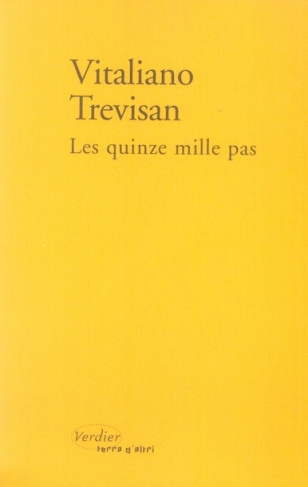 Les quinze mille pas. Un compte rendu