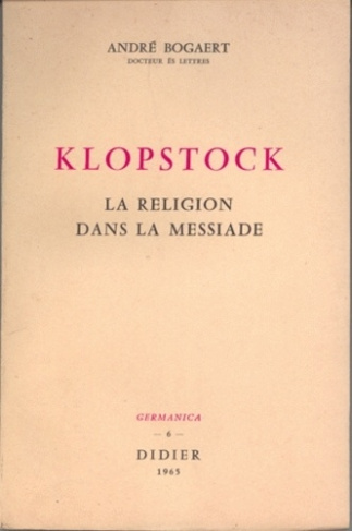 Klopstock. La religion dans La Messiade