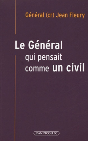 Le général qui pensait comme un civil