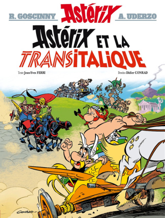 Astérix Tome 37 : Astérix et la Transitalique