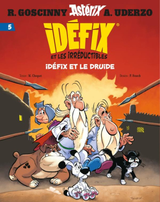 Idéfix et les Irréductibles Tome 5 : Idéfix et le Druide