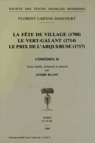 la fete de village (1700); le vert-galant (1714); le prix de l'arquebuse (1717)
