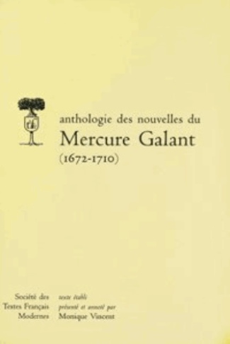 Anthologie des nouvelles du "Mercure galant". 1672-1710