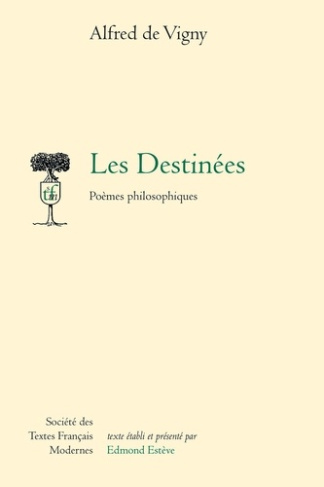 Les Destinées. Poèmes philosophiques