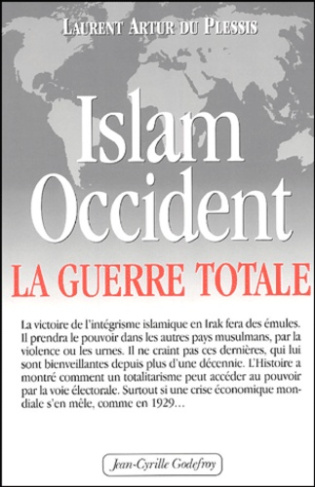 Islam-Occident, la guerre totale