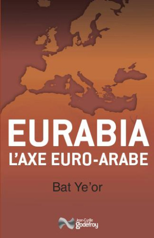 Eurabia. L'axe euro-arabe