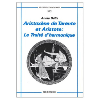 Aristoxène de Tarente et Aristote : le Traité d'harmonique