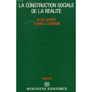 La construction sociale de la réalité