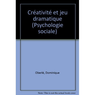 Créativité et jeu dramatique