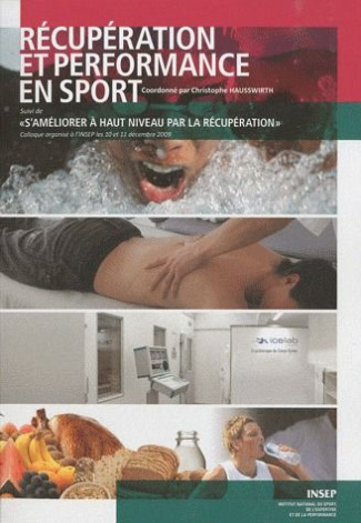 RECUPERATION ET PERFORMANCE EN SPORT