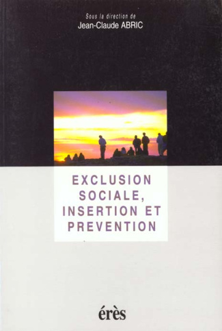Exclusion sociale, insertion et prévention