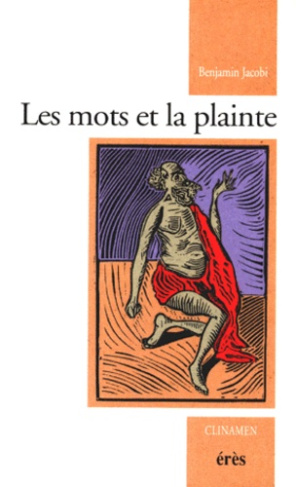 Les mots et la plainte