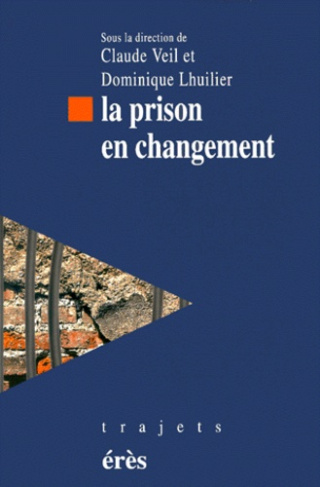 La prison en changement