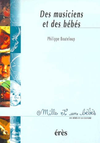 Des musiciens et des bébés
